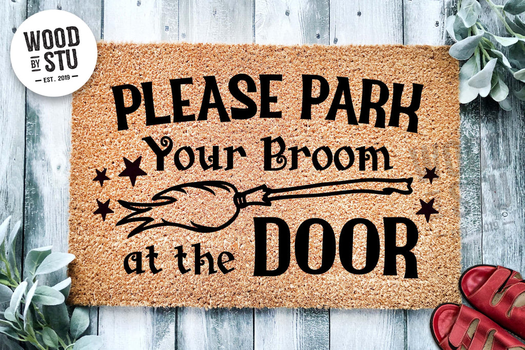 Please Park Your Broom At The Door Mat | Funny Doormat | Welcome Mat | Halloween Decor | Funny Door Mat | Home Doormat | Halloween Mat